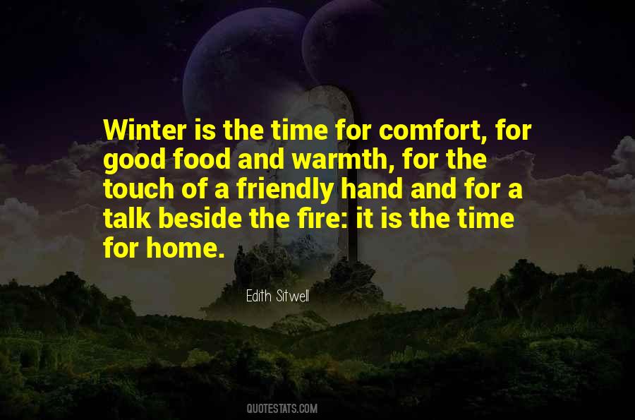 Quotes About The Warmth Of A Fire #1456546