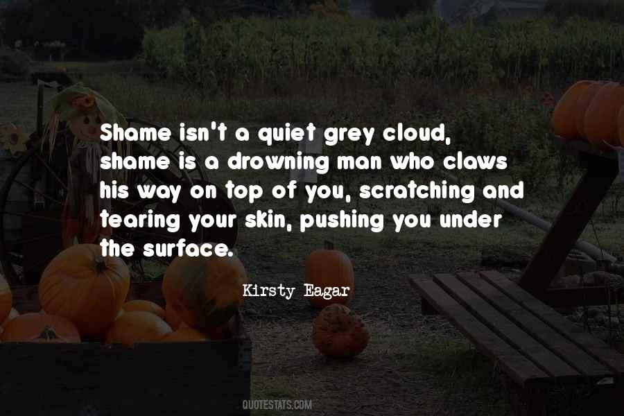 Quotes About Shame On You #1189126