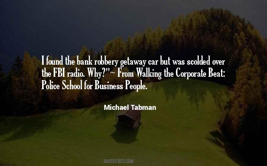 Quotes About Robbery #1161192