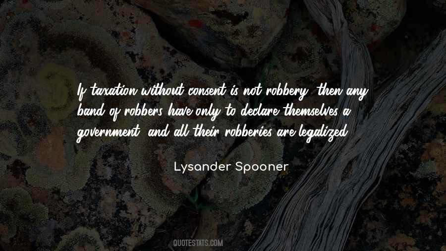 Quotes About Robbery #814300