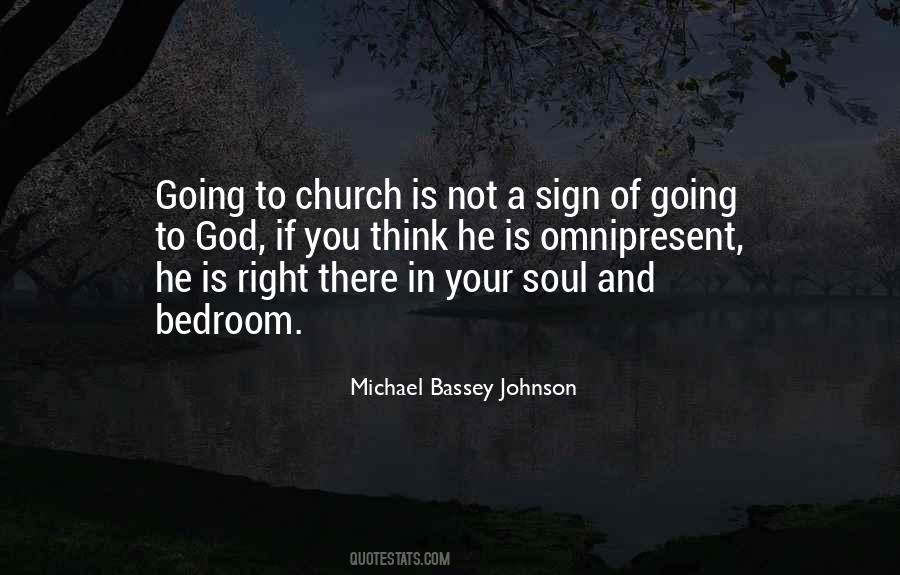 Quotes About Going To Church #1062043