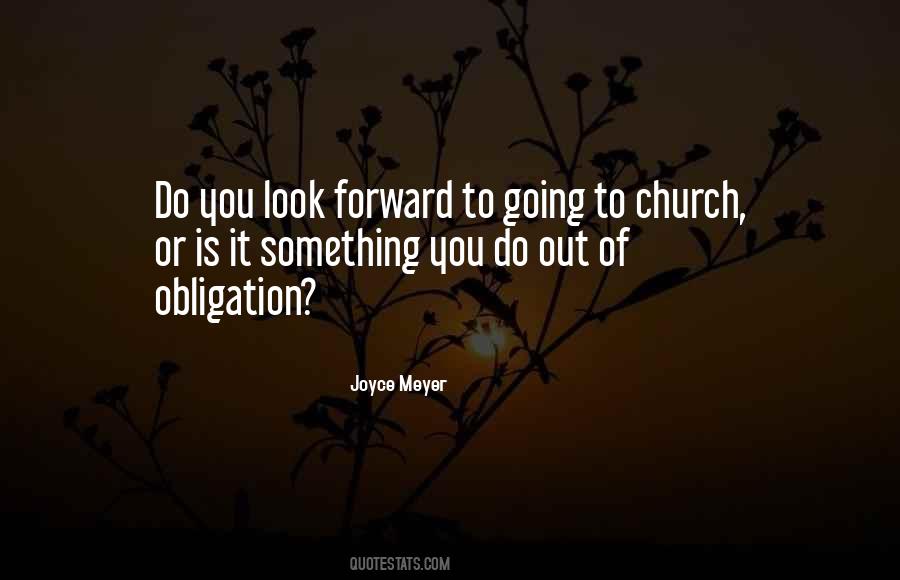 Quotes About Going To Church #1251409
