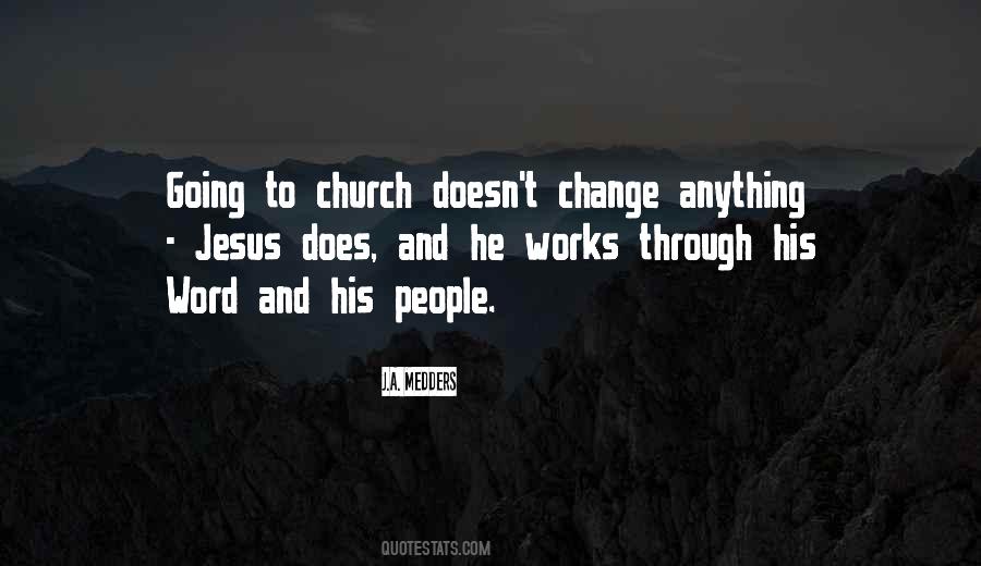 Quotes About Going To Church #1738029