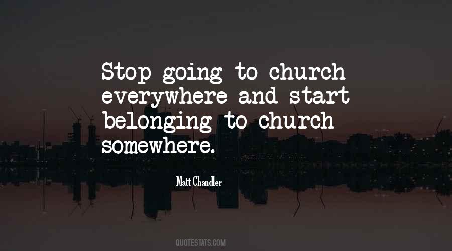 Quotes About Going To Church #1875023