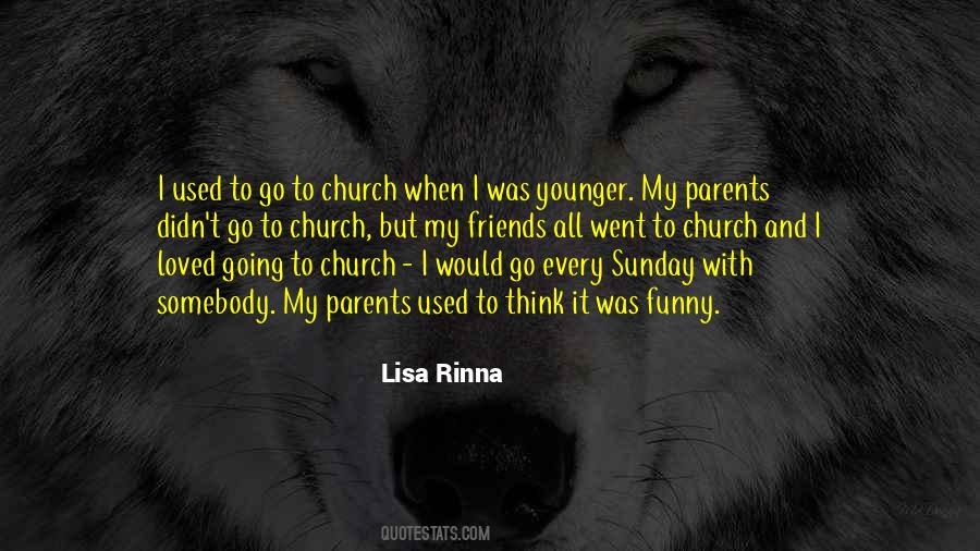 Quotes About Going To Church #40358