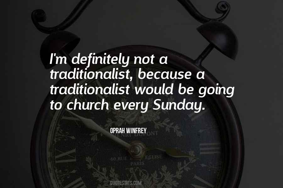 Quotes About Going To Church #407893