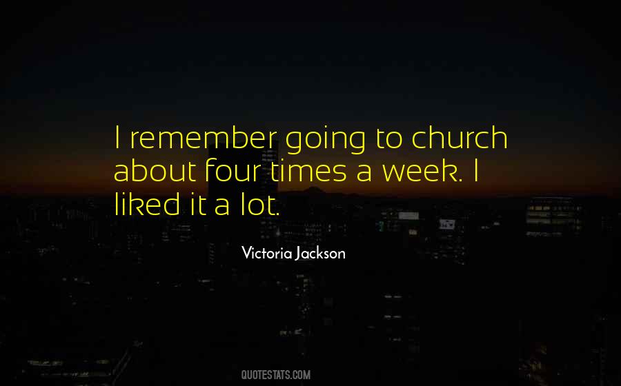 Quotes About Going To Church #525522