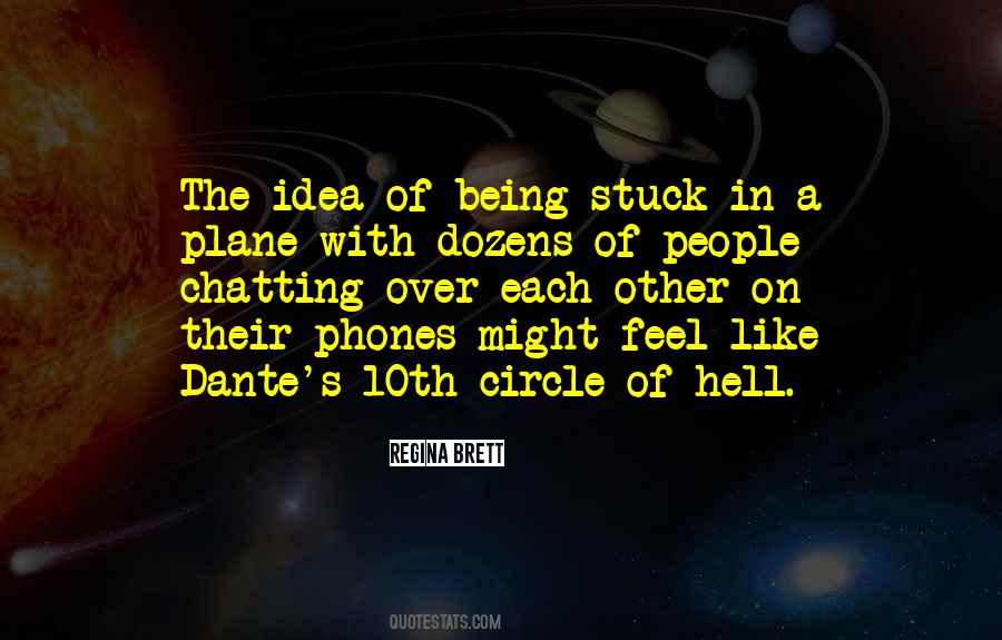 Quotes About Hell Dante #243814