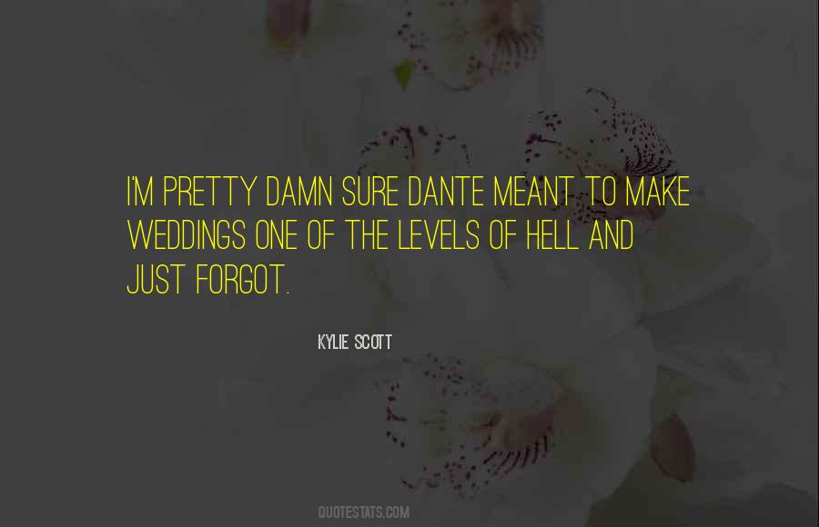 Quotes About Hell Dante #370112