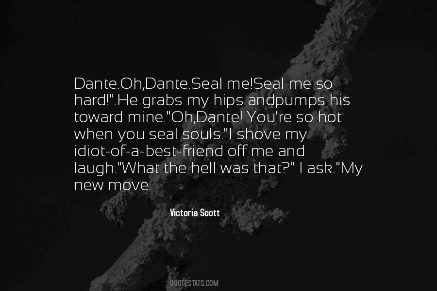 Quotes About Hell Dante #940245