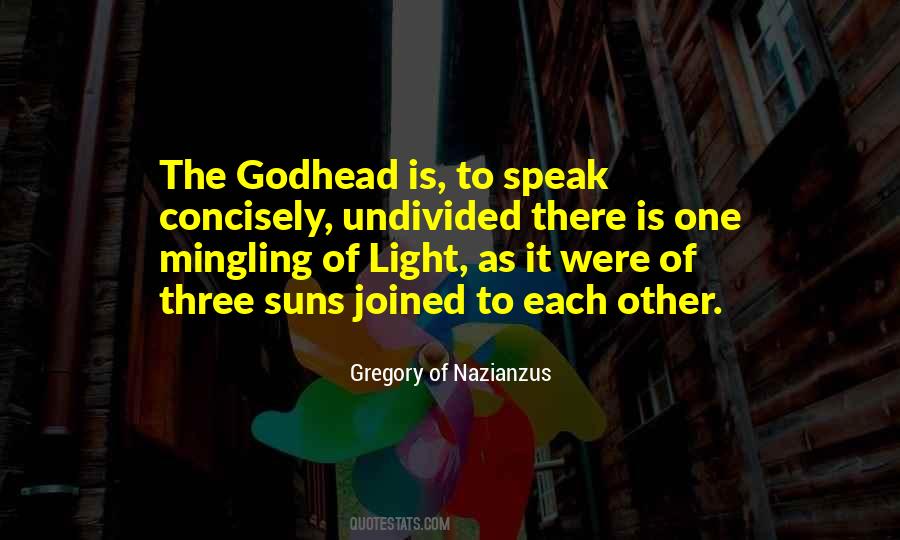 Quotes About The Godhead #1624531