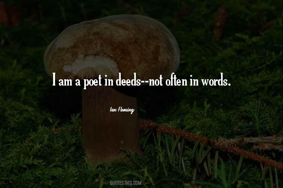 Quotes About Deeds Not Words #1163672