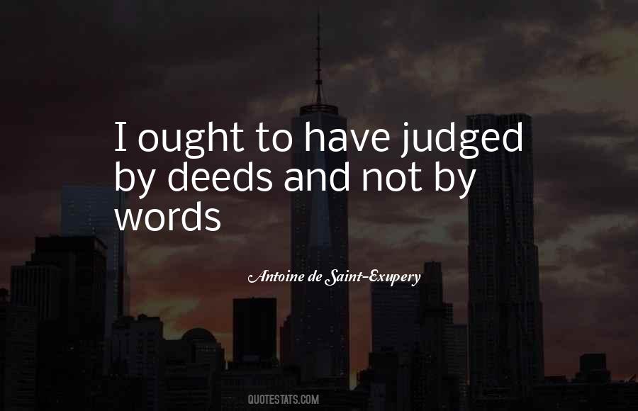 Quotes About Deeds Not Words #14142