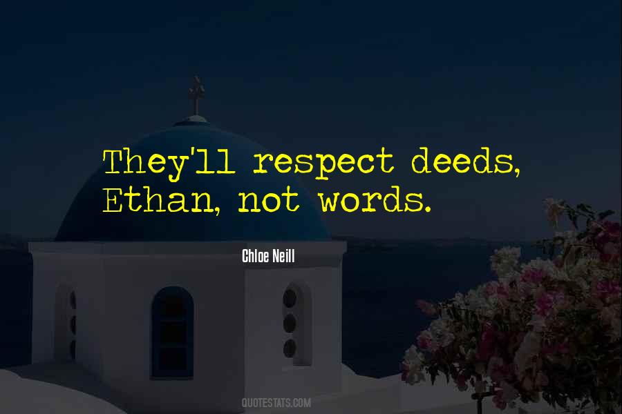 Quotes About Deeds Not Words #339689