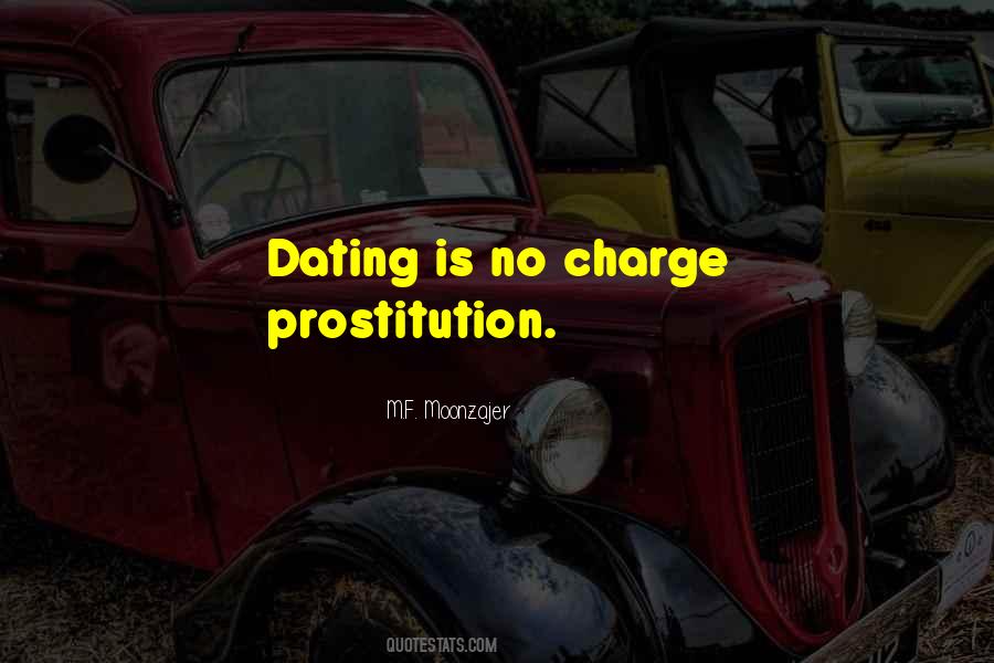Quotes About Prostitution #1077984