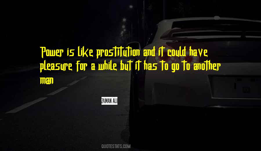 Quotes About Prostitution #1150742