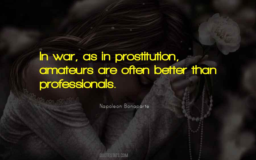 Quotes About Prostitution #1387494