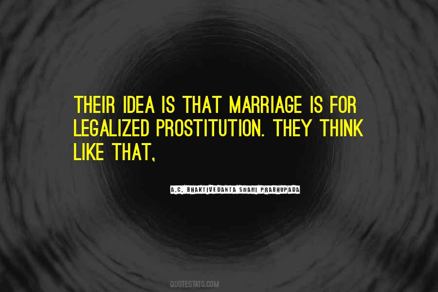 Quotes About Prostitution #653280 Quotes About Prostitution #653280