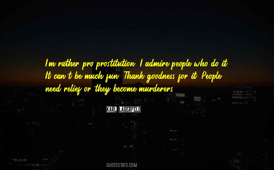 Quotes About Prostitution #743626 Quotes About Prostitution #743626