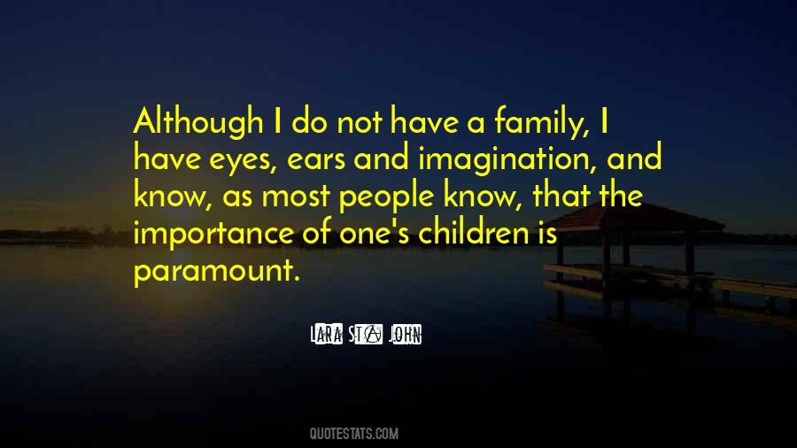 Quotes About Importance Of Family #9349