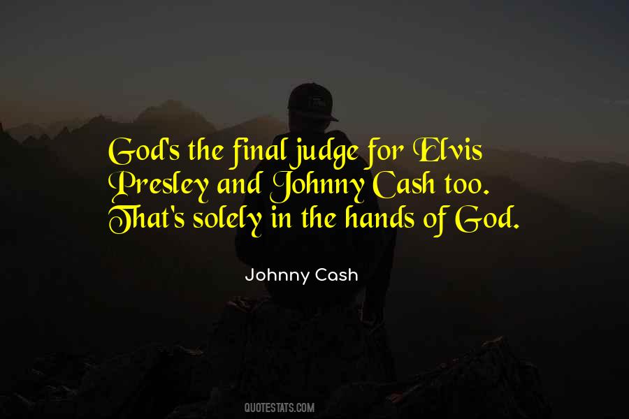 Quotes About Hands And God #259257