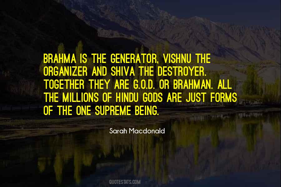 Quotes About Brahma #149948