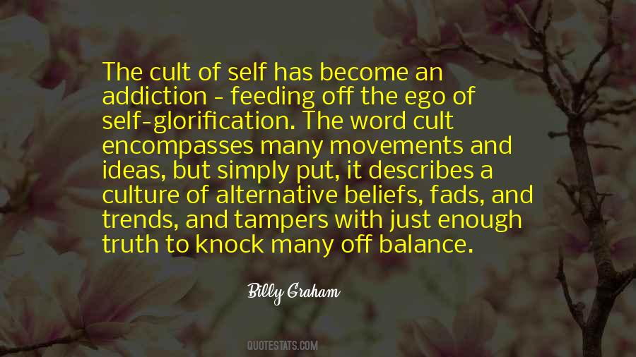 Quotes About Self Glorification #633876