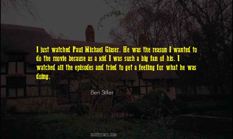 Michael Glaser Quotes #633094
