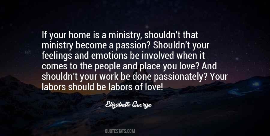 Quotes About Labors Of Love #1872085