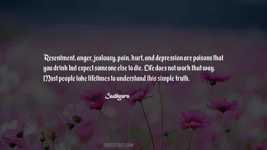 Quotes About Anger And Resentment #165353