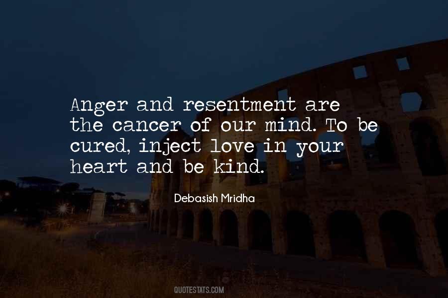 Quotes About Anger And Resentment #846309