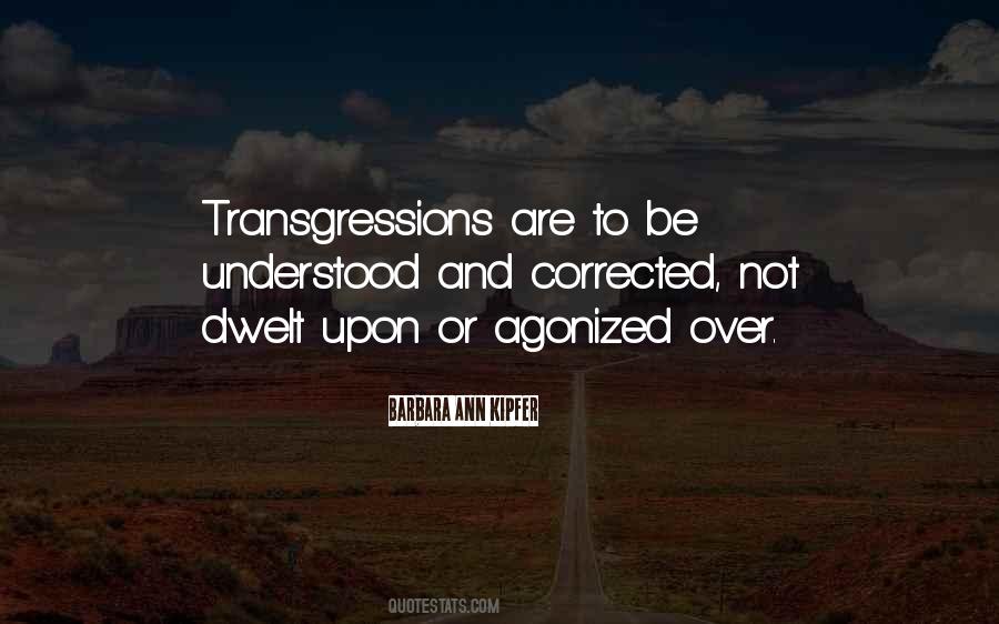 Quotes About Transgression #1004006