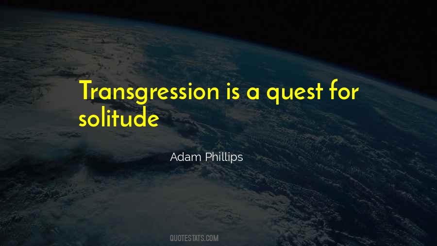 Quotes About Transgression #740963