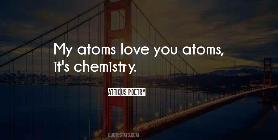 Quotes About Atoms And Love #1087083