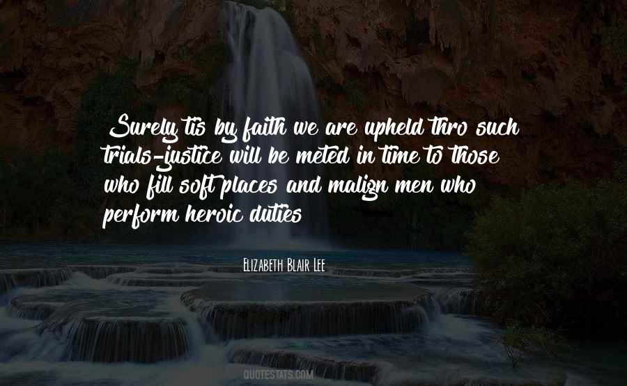 Faith Justice Quotes #200826