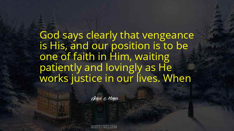 Faith Justice Quotes #765677