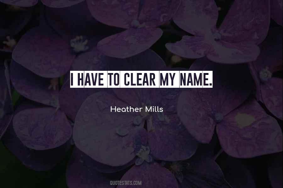 Quotes About The Name Heather #758688