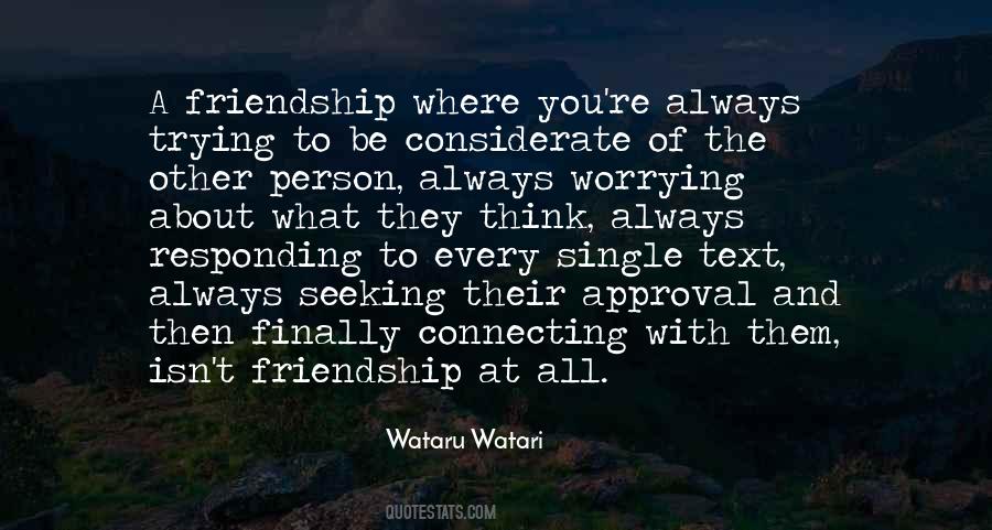 Quotes About A Friendship #1875092