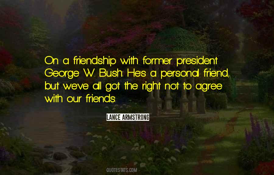 Quotes About A Friendship #990677
