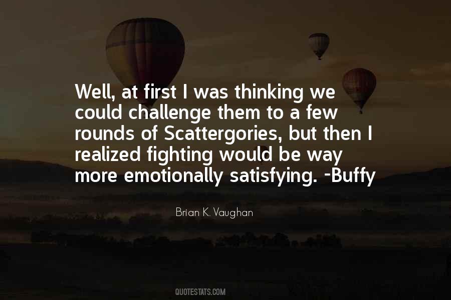 Vera E Claythorne Quotes #1188342