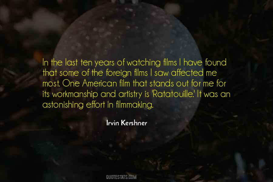 Quotes About Foreign Films #1008230