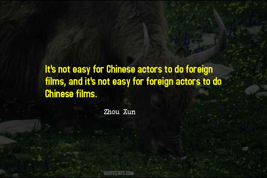 Quotes About Foreign Films #1516684