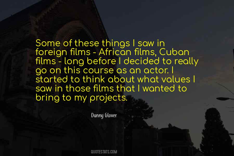 Quotes About Foreign Films #152868