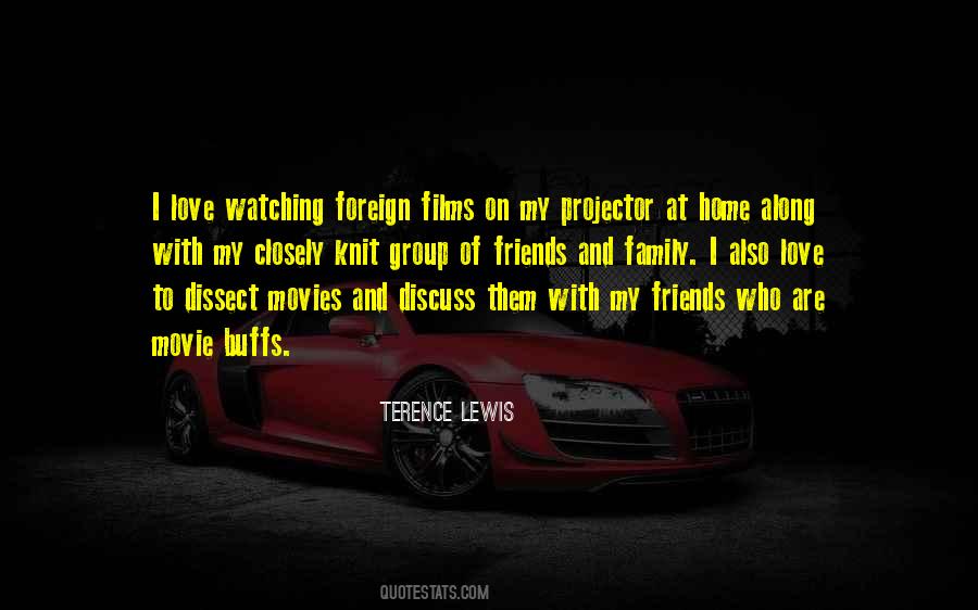 Quotes About Foreign Films #913260