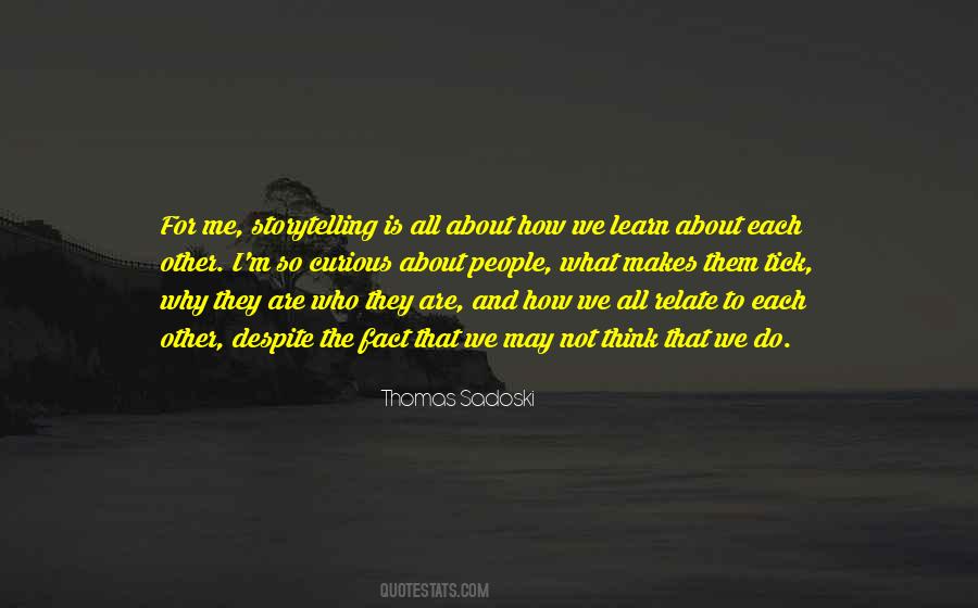 Relate To Other People Quotes #778428