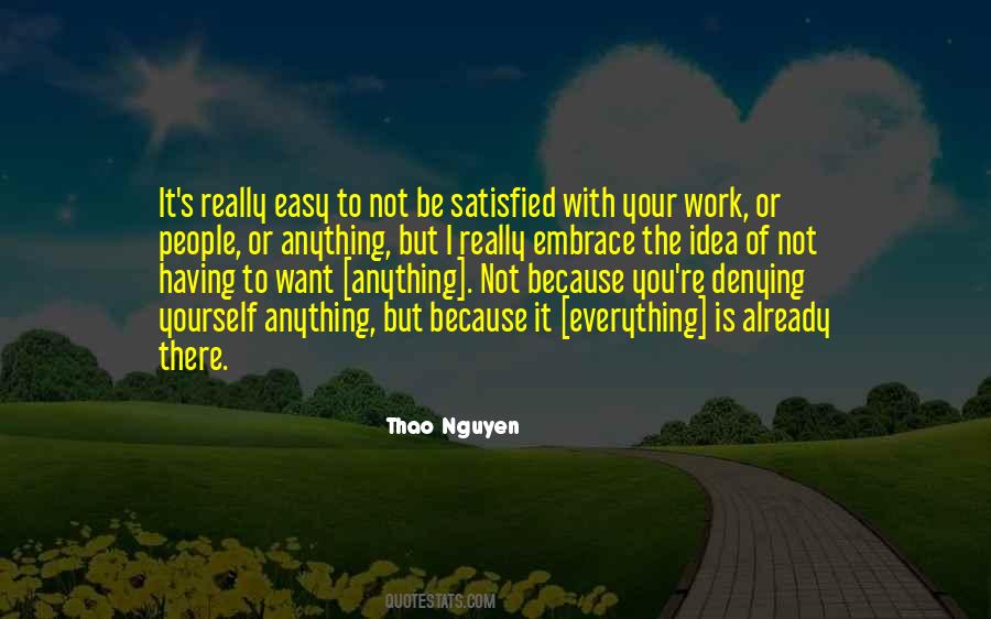 Everything Is Easy Quotes #175004