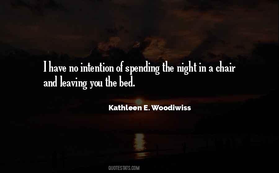 Spending The Night Quotes #1048756