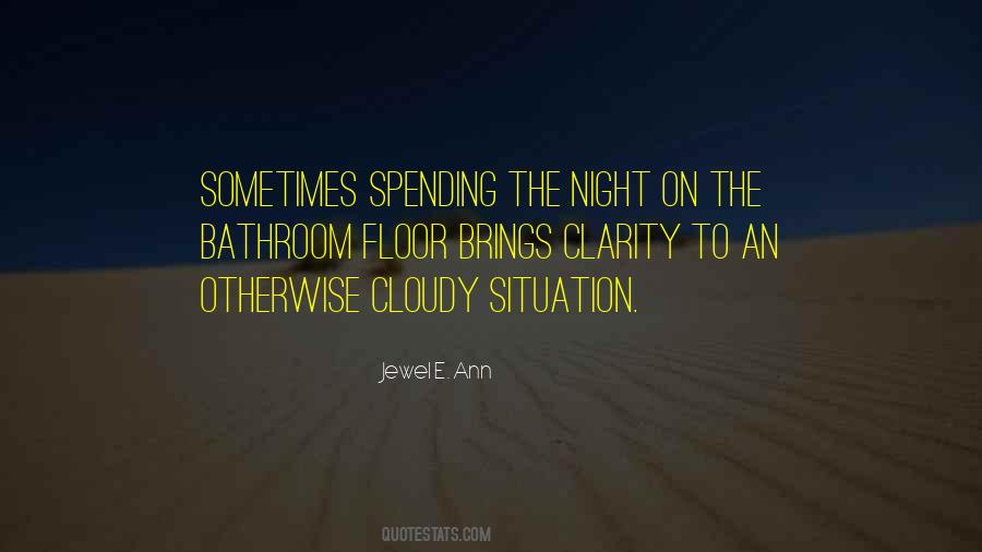 Spending The Night Quotes #1087529