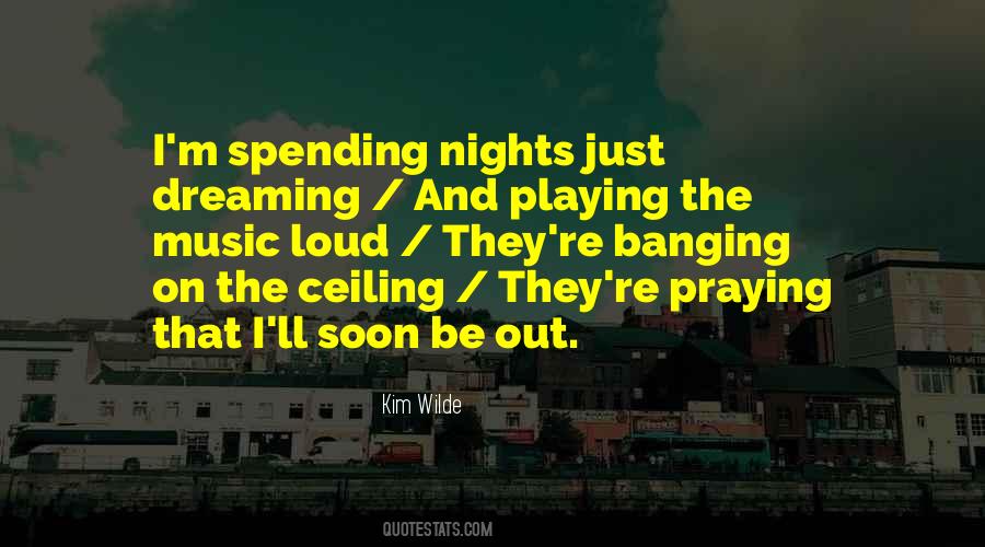 Spending The Night Quotes #1222463