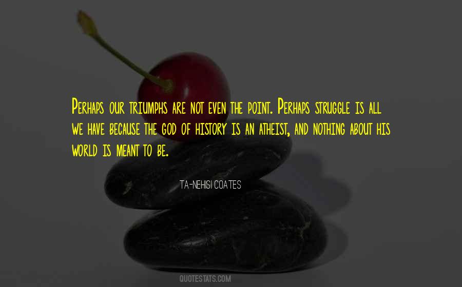 Continuing To Live Quotes #276196